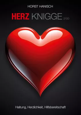 Herz-Knigge 2100