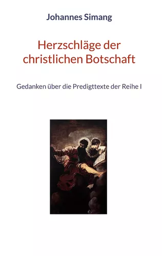 Herzschläge der christlichen Botschaft