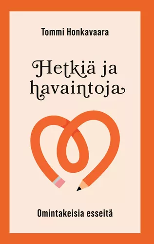 Hetkiä ja havaintoja
