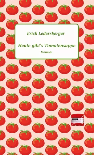 Heute gibt's Tomatensuppe