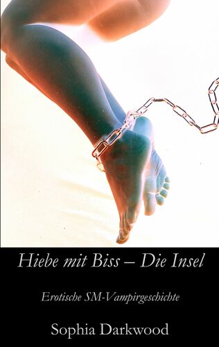 Hiebe mit Biss - Die Insel