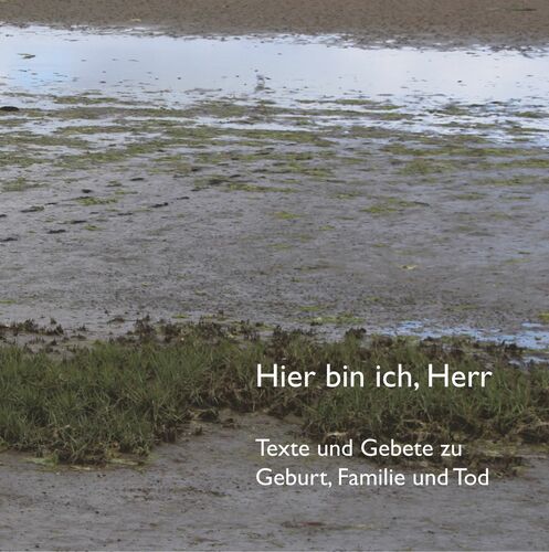 Hier bin ich, Herr