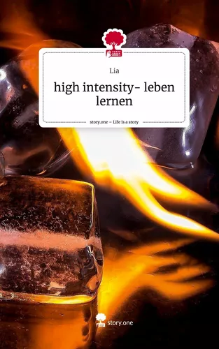 high intensity- leben lernen. Life is a Story - story.one