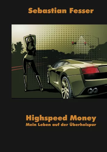 Highspeed Money
