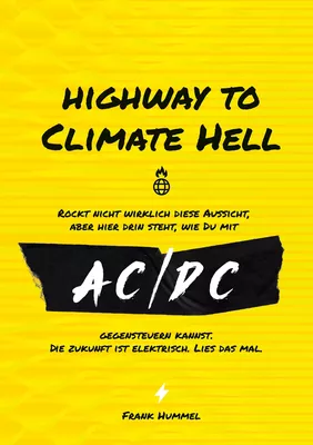 Highway to Climate Hell
