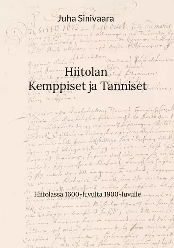 Hiitolan Kemppiset ja Tanniset