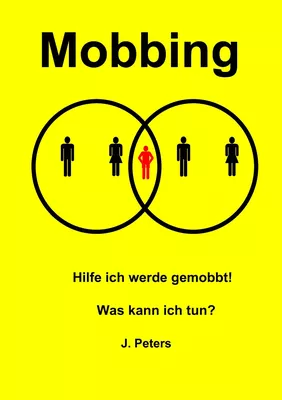 Hilfe ich werde gemobbt!