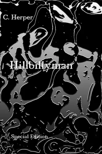 Hillbillyman Special Edition
