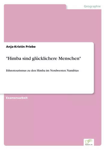 "Himba sind glücklichere Menschen"