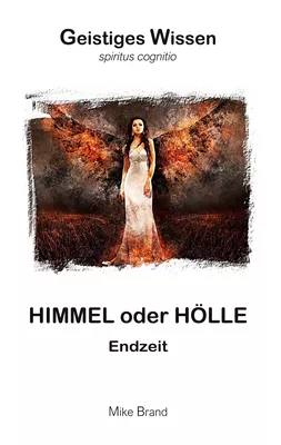 Himmel oder Hölle