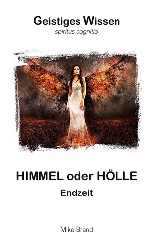 Himmel oder Hölle