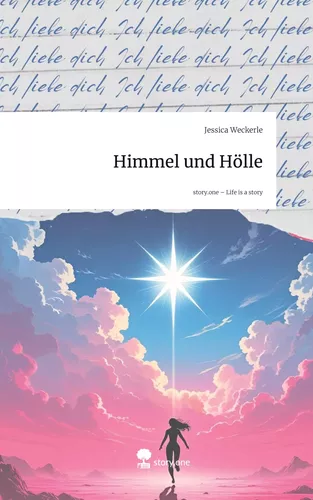 Himmel und Hölle. Life is a Story - story.one