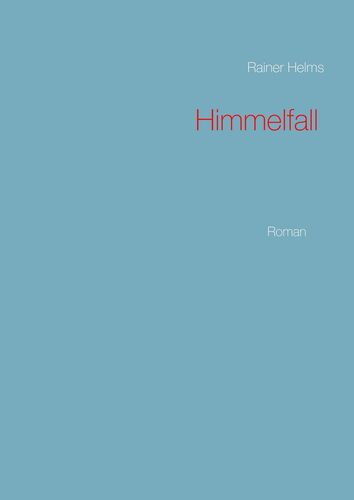 Himmelfall
