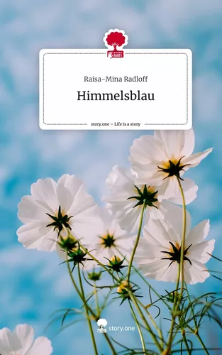 Himmelsblau. Life is a Story - story.one