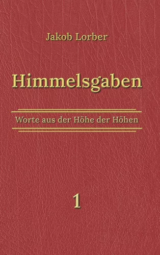 Himmelsgaben Bd. 1