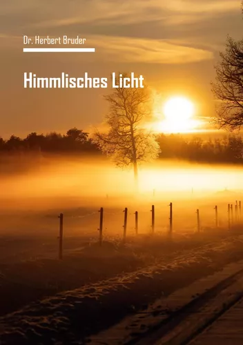 Himmlisches Licht