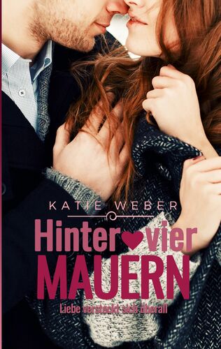 Hinter vier Mauern