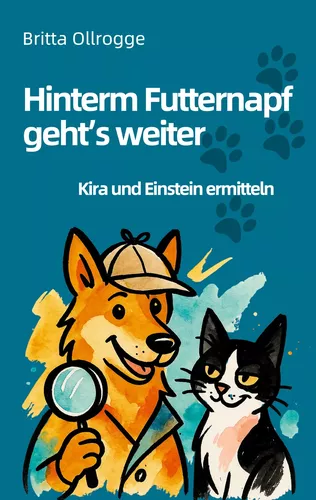 Hinterm Futternapf geht's weiter