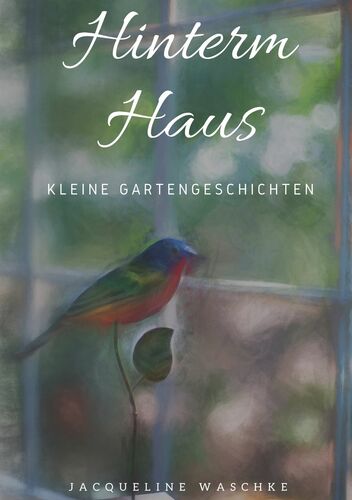 Hinterm Haus