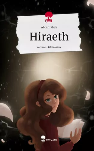 Hiraeth. Life is a Story - story.one