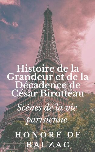Histoire de la Grandeur et de la Décadence de César Birotteau