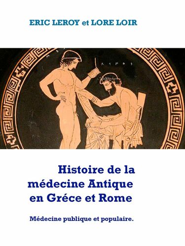 Histoire de la Médecine, Antique