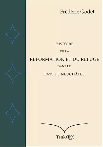 Histoire de la Réformation à Neuchâtel