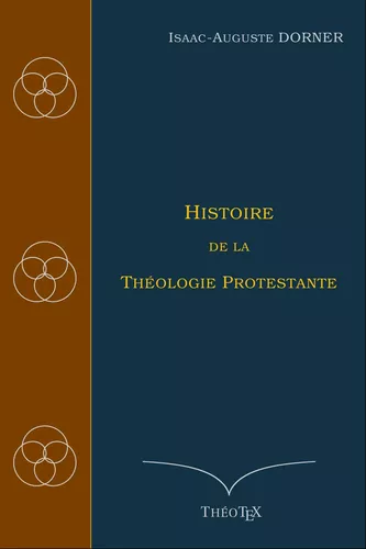 Histoire de la Théologie Protestante