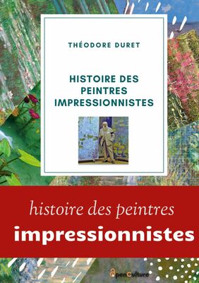 Histoire des peintres impressionnistes