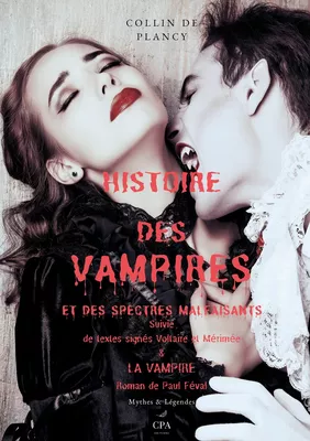 Histoire des vampires et des spectres malfaisants