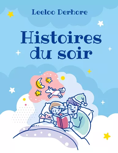 Histoire du soir