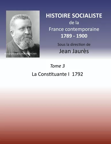 Histoire socialiste de la France contemporaine 1789-1900