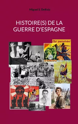 Histoire(s) de la guerre d'espagne