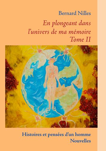Histoires et pensées d'un homme - Nouvelles