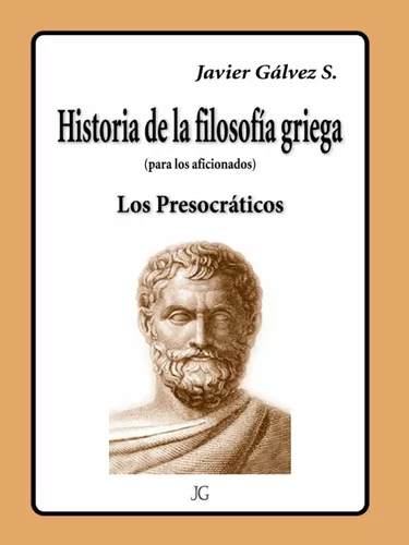 HISTORIA DE LA FILOSOFIA GRIEGA