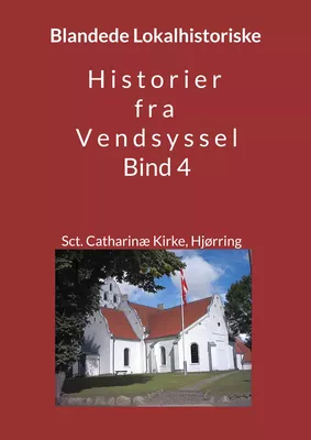 Historier fra Vendsyssel - bind 4