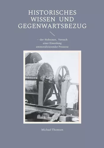Historisches Wissen und Gegenwartsbezug