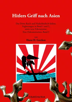Hitlers Griff nach Asien 3