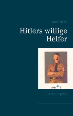 Hitlers willige Helfer