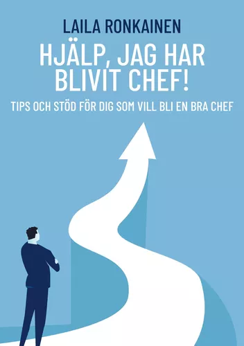 Hjälp, jag har blivit chef!