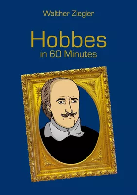Hobbes in 60 Minutes