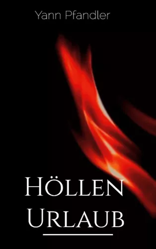 Höllenurlaub