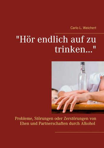 Hör endlich auf zu trinken...