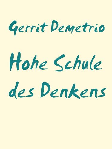Hohe Schule des Denkens