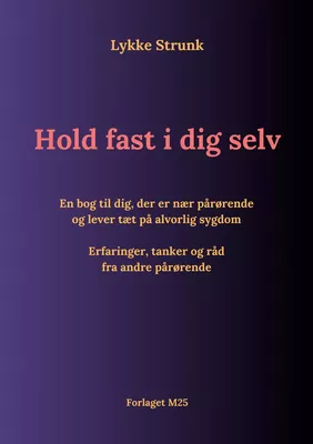 Hold fast i dig selv