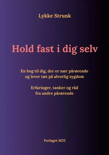 Hold fast i dig selv