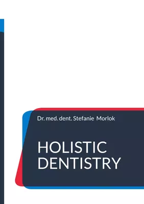 Holistic Dentistry
