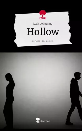 Hollow. Life is a Story - story.one