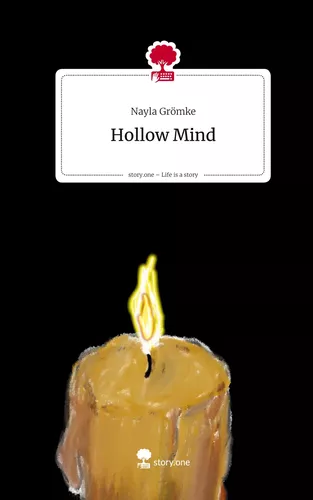 Hollow Mind. Life is a Story - story.one