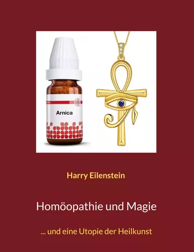 Homöopathie und Magie